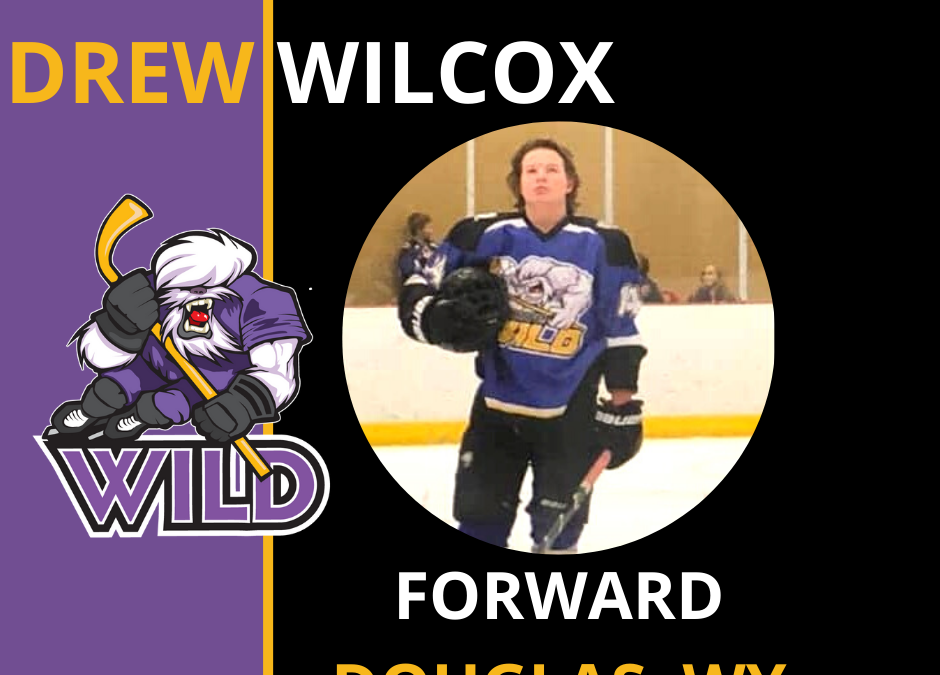 Wilcox is coming to Gillette for the 20-21 season!