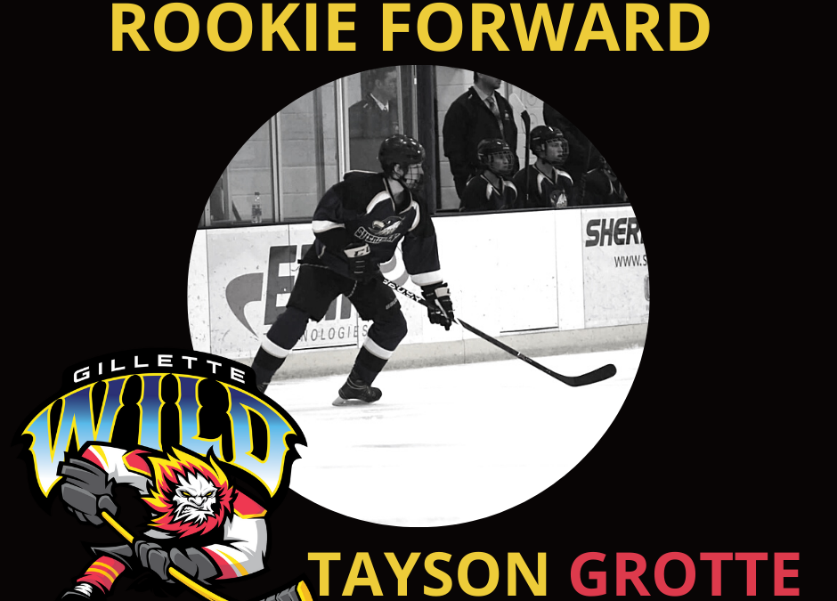 Grotte is coming to Gillette for the 20-21 season!